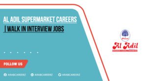 Al Adil Supermarket Careers