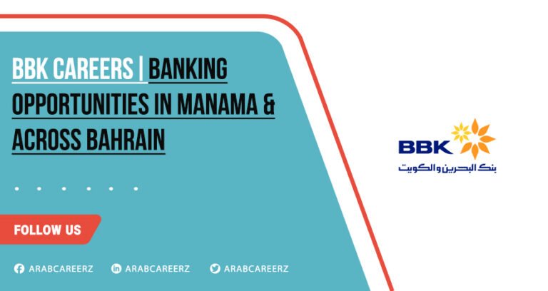 Bbk Careers: Bank Of Bahrain And Kuwait 